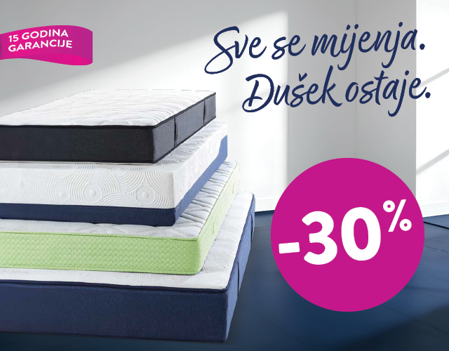 NE PROPUSTITE DOODATNIH 30 % NA DUŠEKE! 