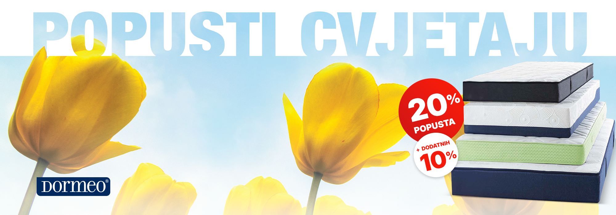 Popusti cvjetaju! -20% + 10%!