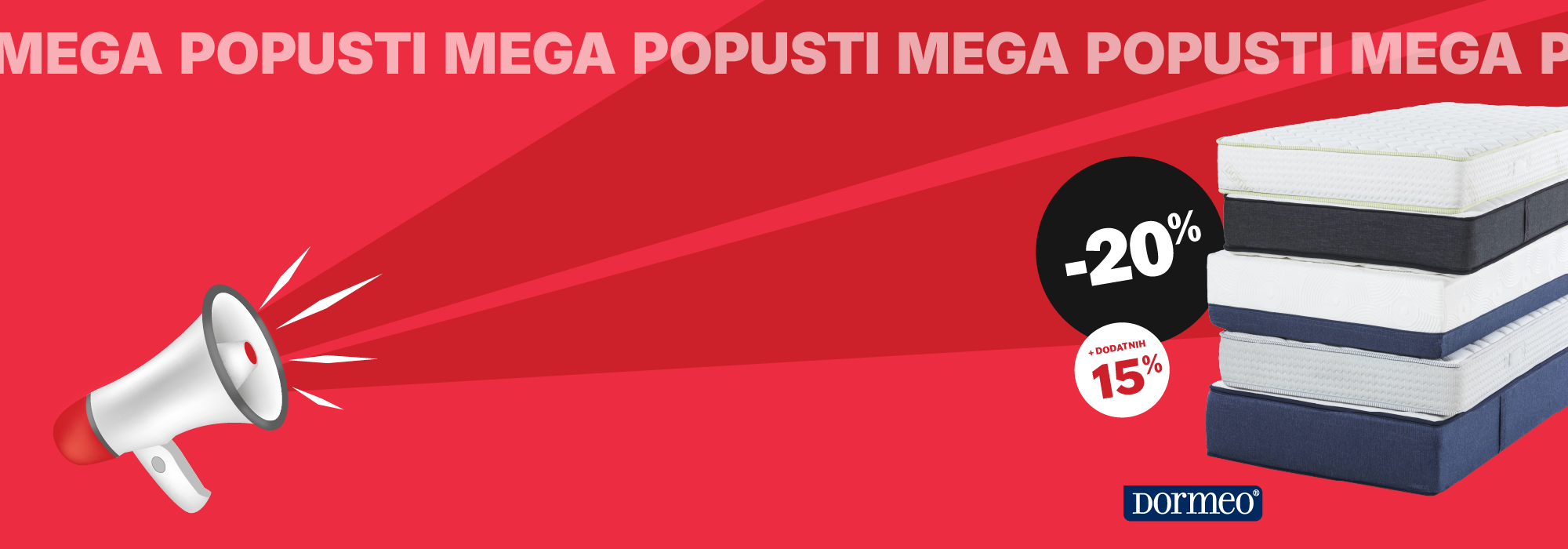 MEGA POPUSTI Dodatnih -15% na SVE proizvode!