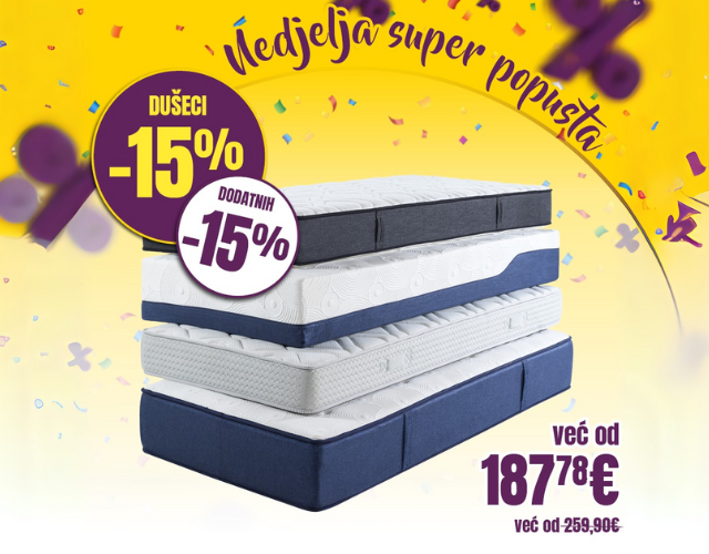 DUŠECI UZ -15 + DODATNIH -15% POPUSTA! 
