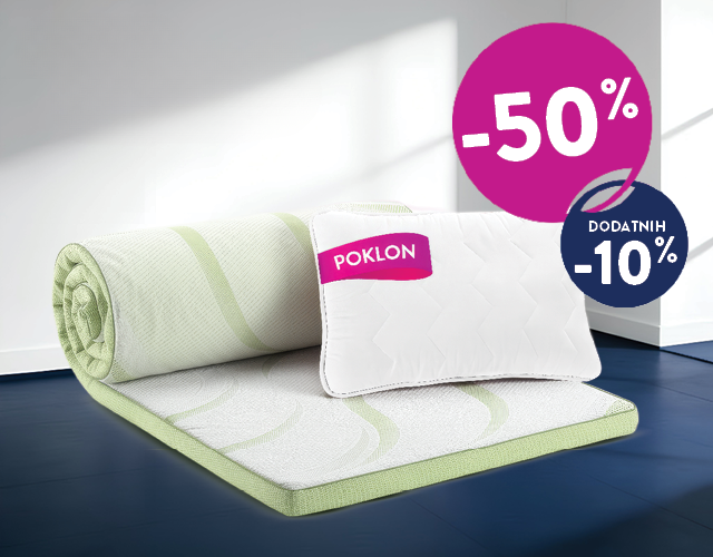 NE PROPUSTITE -50% + POKLON COMFY JASTUK! SAMO DO 03.05!